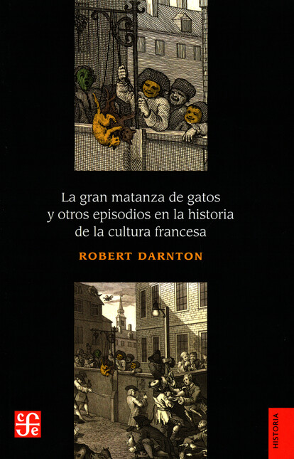 La gran matanza de gatos y otr...