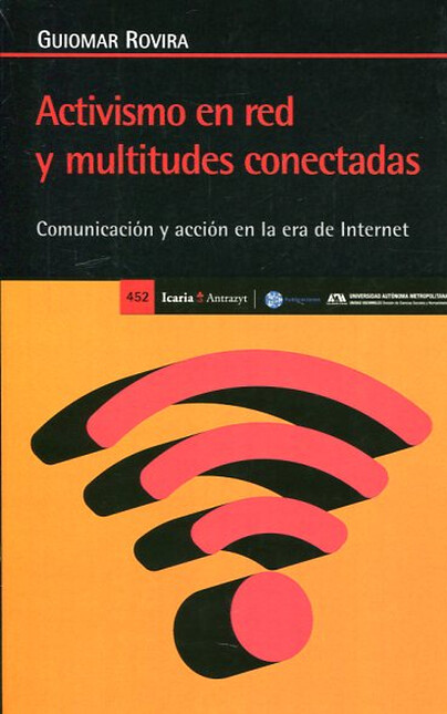 Activismo en red y multitudes ...