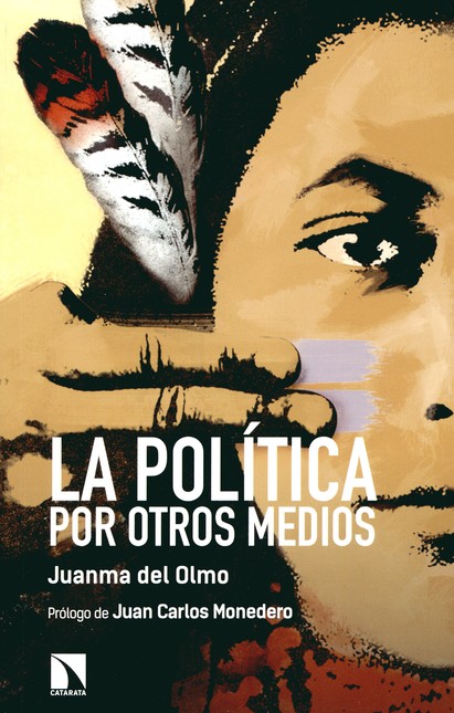 La política por otros medios