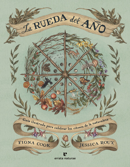 Rueda del año. Guía ilustrada ...