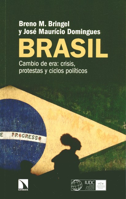 Brasil. Cambio de era: crisis,...