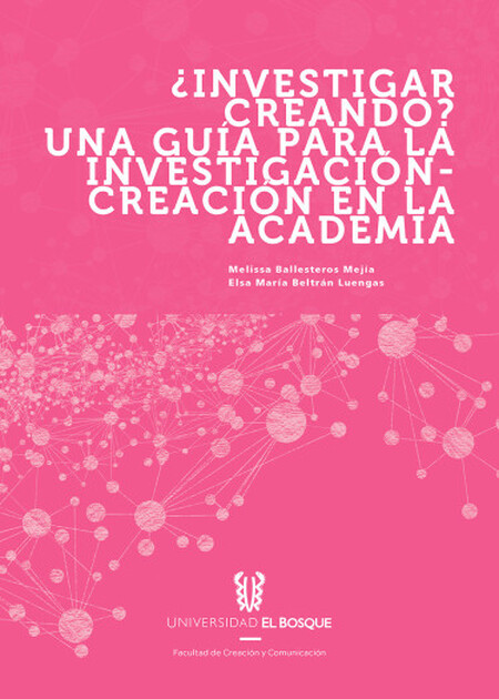 Investigar creando? Una guía p...