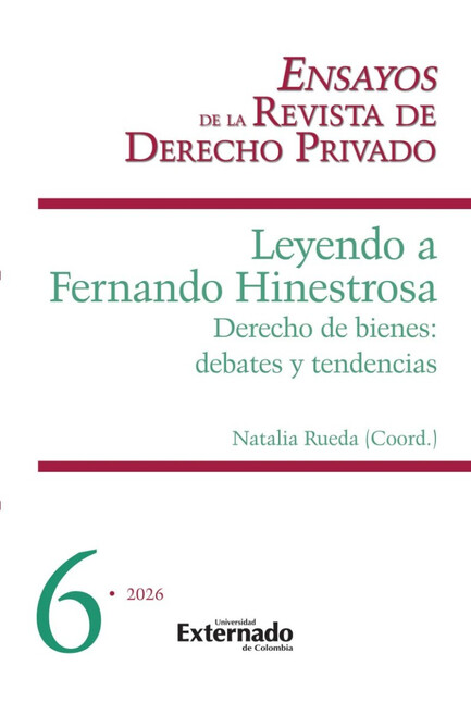 Leyendo a Fernando Hinestrosa....