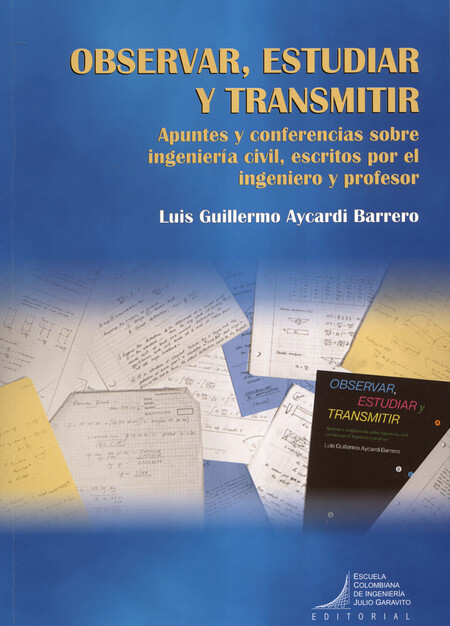 Observar, estudiar y transmiti...