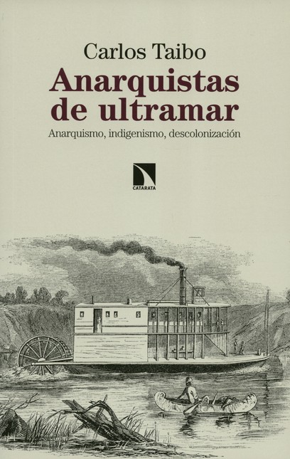 Anarquistas de ultramar. Anarq...