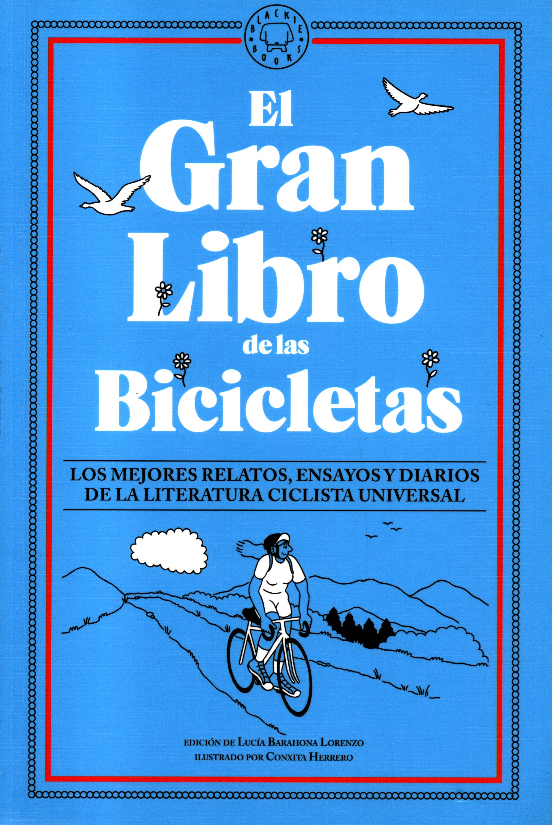 Gran libro de las bicicletas. ...