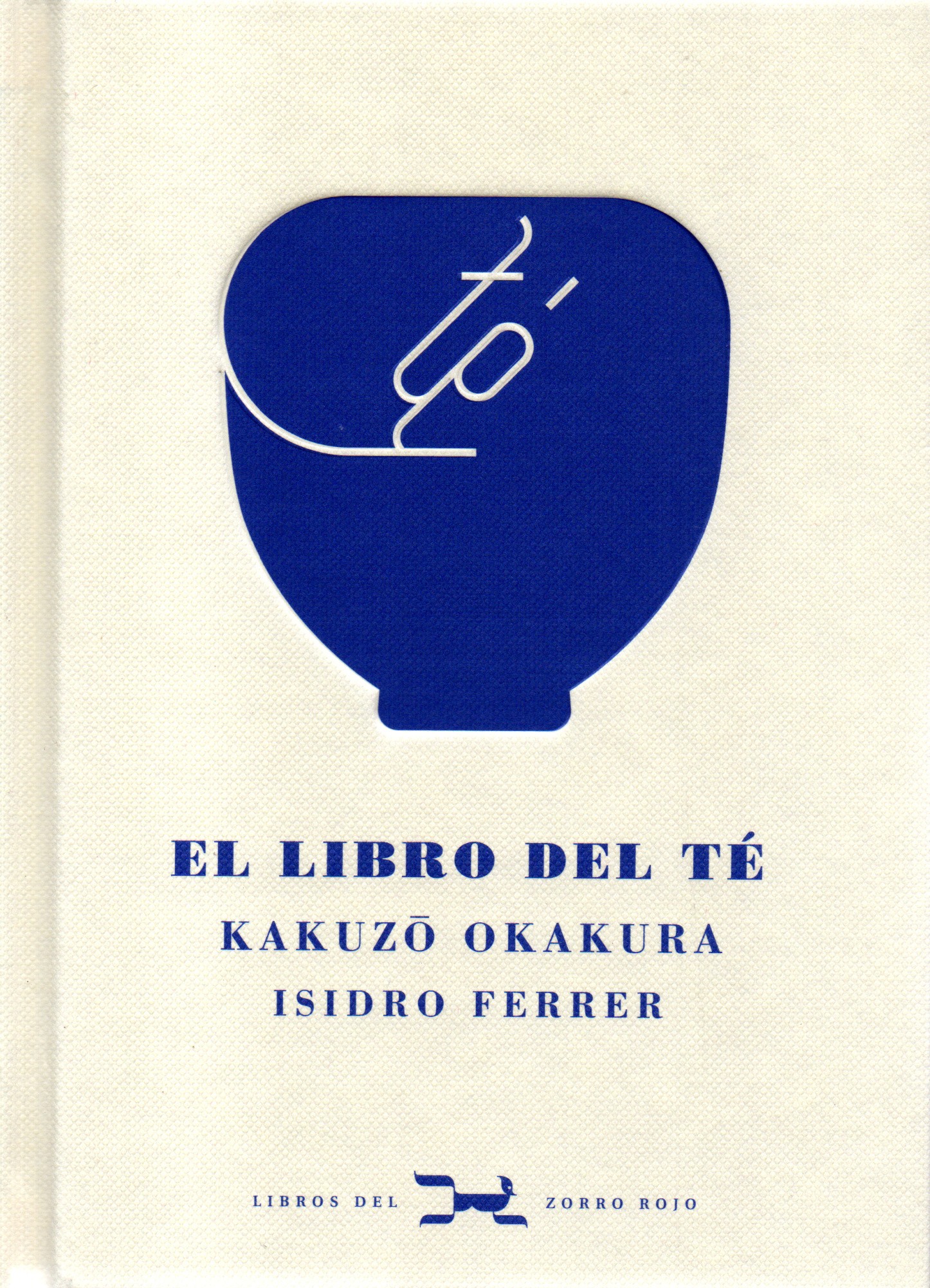 Libro del té, el