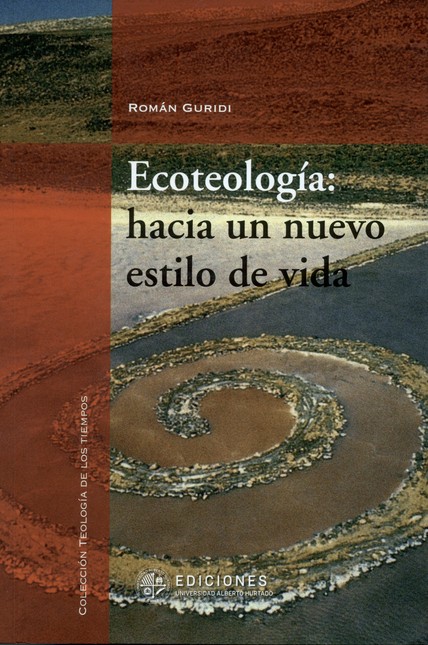 Ecoteología: hacia un nuevo es...
