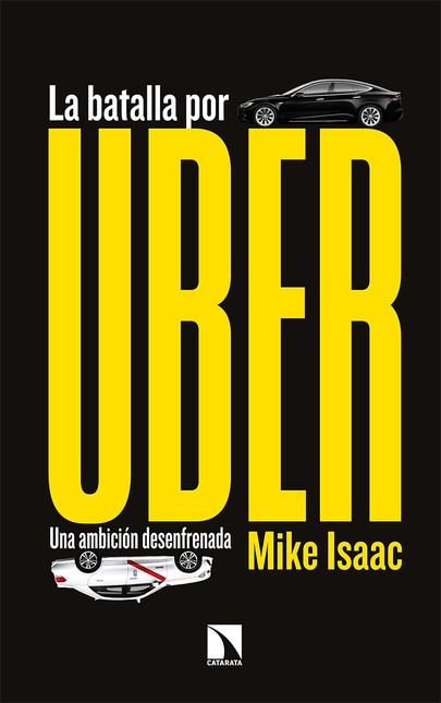 La batalla por uber. Una ambic...