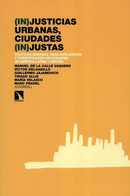 (In)Justicias urbanas, ciudade...