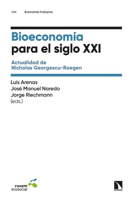 Bioeconomía para el siglo XXI....
