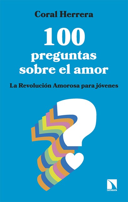 100 Preguntas sobre el amor. L...