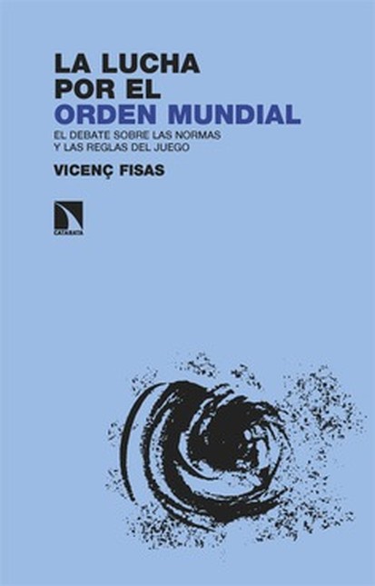 La lucha por el orden mundial....