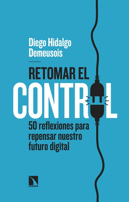 Retomar el control. 50 Reflexi...