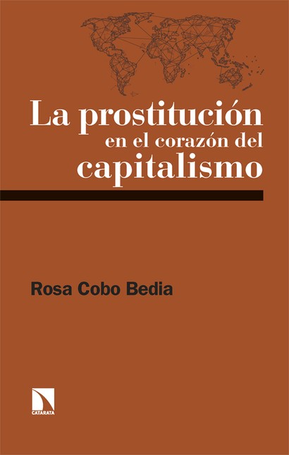 La prostitución en el corazón ...