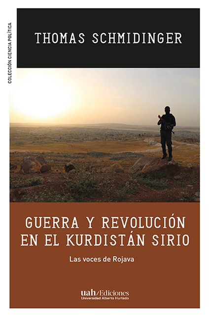 Guerra y revolución en el Kurd...