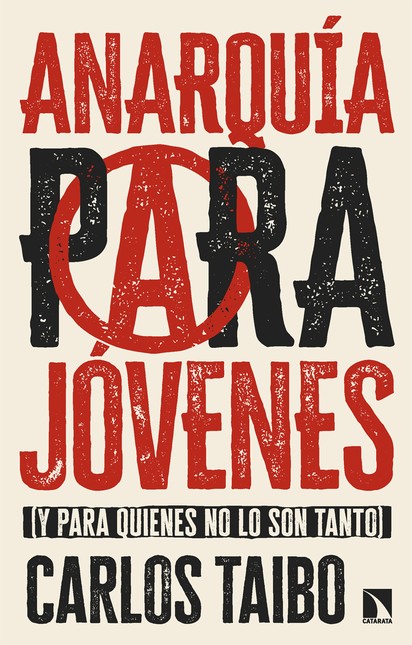 Anarquía para jóvenes (y para ...