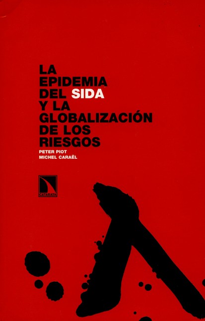 La epidemia del sida y la glob...