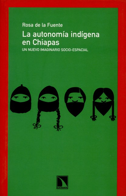 La autonomía indígena en Chiap...