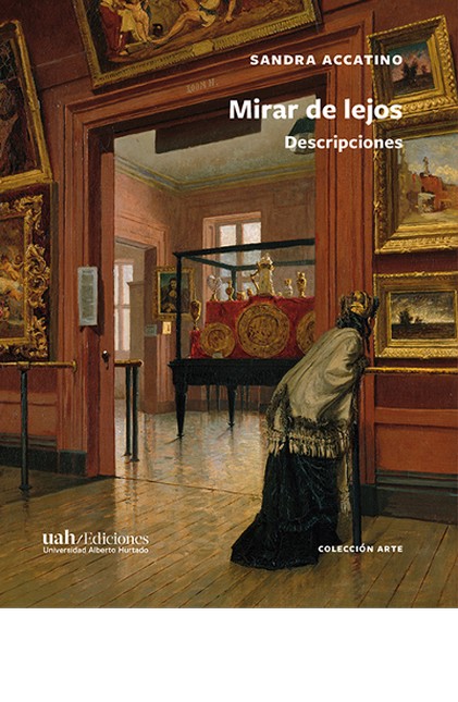 Mirar de lejos. Descripciones