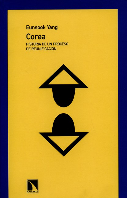 Corea. Historia de un proceso ...