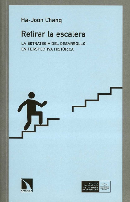 Retirar la escalera. La estrat...