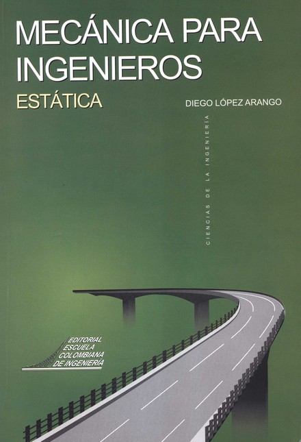 Mecánica para ingenieros. Está...
