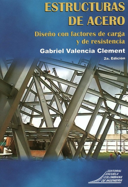 Estructuras de acero. Diseño c...