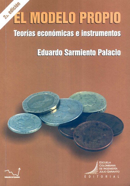 El modelo propio. Teorías econ...