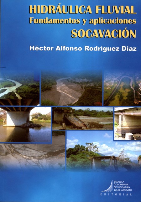Hidráulica fluvial. Fundamento...