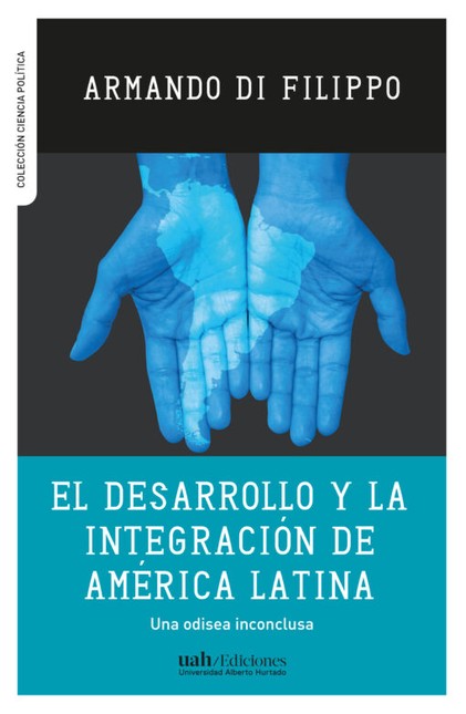 El desarrollo y la integración...