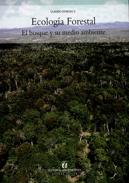 Ecología forestal. El bosque y...