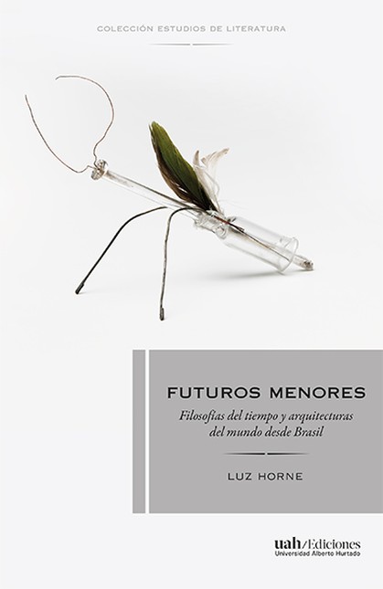 Futuros menores. Filosofías de...