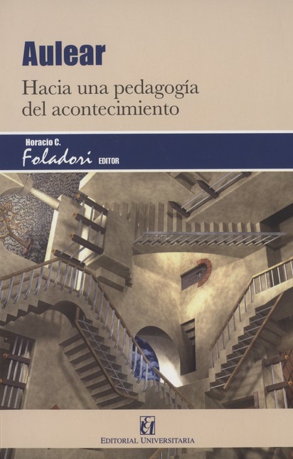 Aulear. Hacia una pedagogía de...