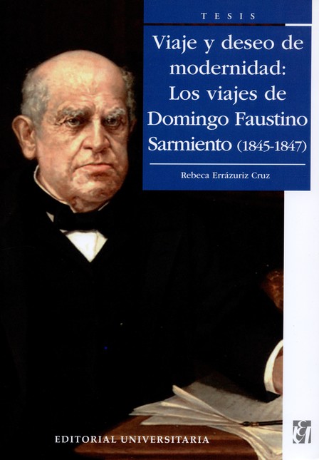 Viaje y deseo de modernidad: l...