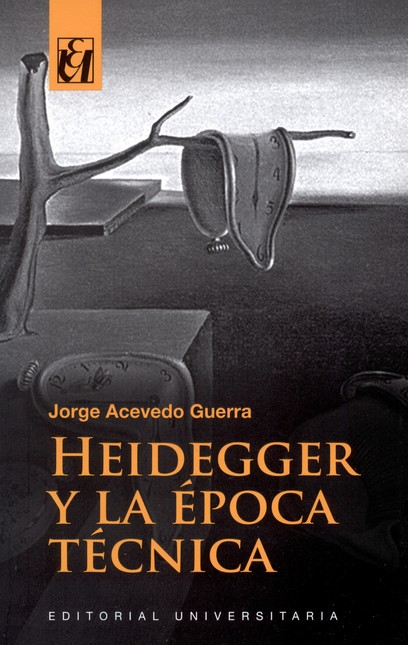 Heidegger y la época técnica