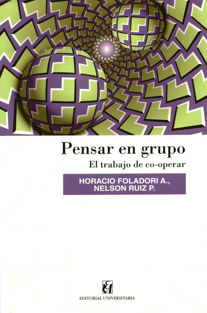 Pensar en grupo. El trabajo de...