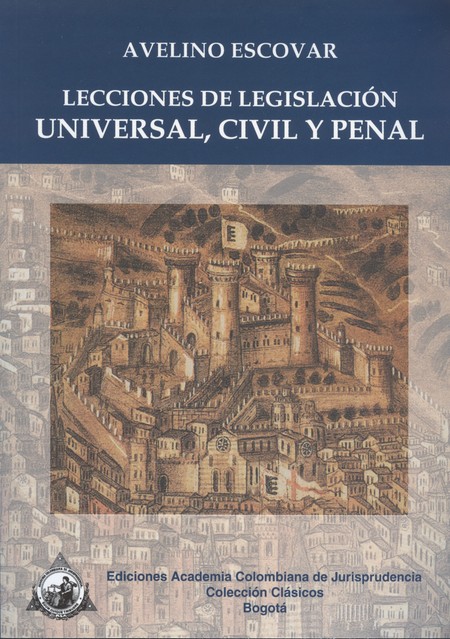 Lecciones de legislación unive...