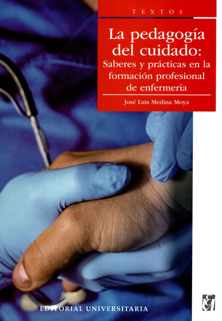 La pedagogía del cuidado: sabe...