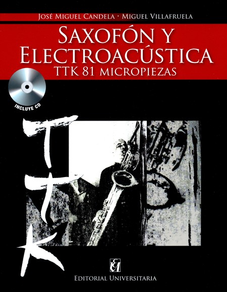 Saxofón y electroacústica (+cd...