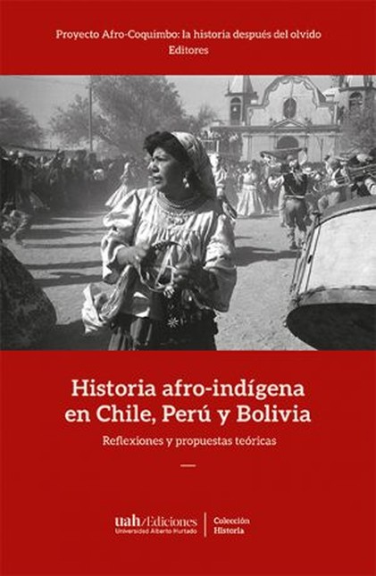 Historia afro-indígena en Chil...