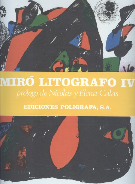 Joan Miró. Litógrafo Vol. IV 1...