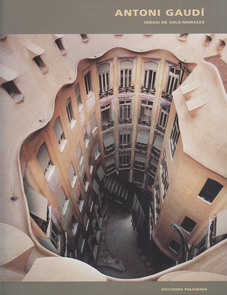 Antoni Gaudí (Ignasi de Solà-M...