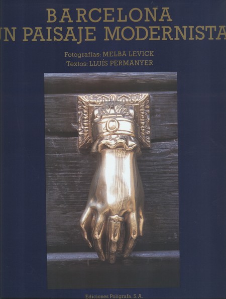Barcelona un paisaje modernist...