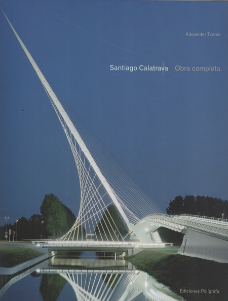 Santiago Calatrava. Obra compl...