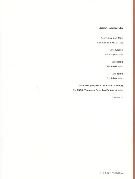 Juliao Sarmento 1994 / 1997