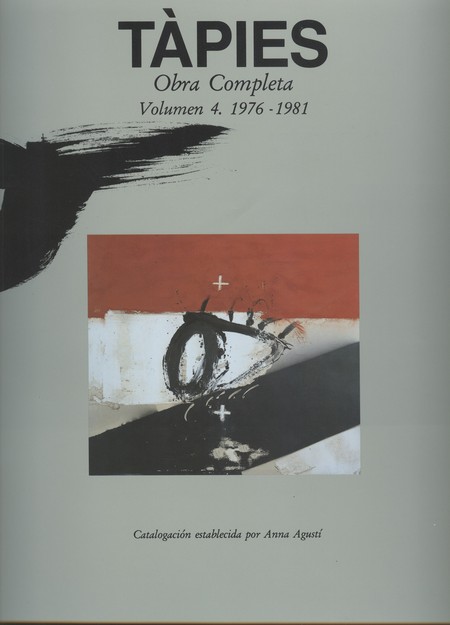 Tàpies. Obra completa Vol.4. 1...