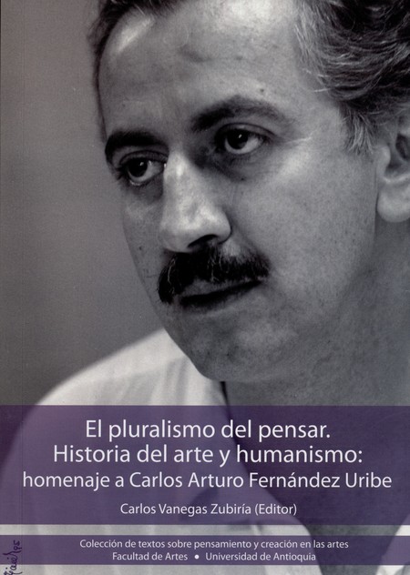 El pluralismo del pensar. Hist...