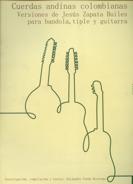 Cuerdas andinas Colombianas. V...