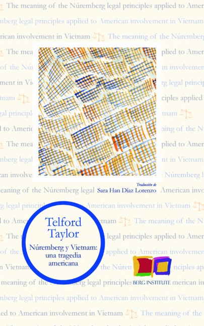 Núremberg y Vietnam: una trage...